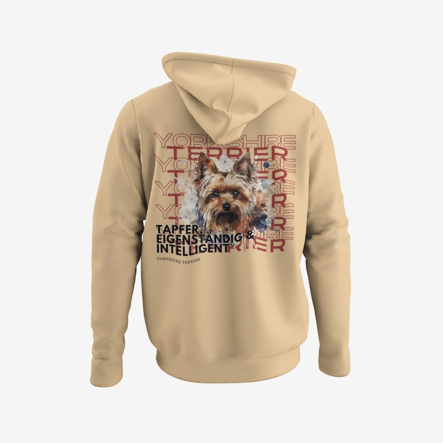 cooles unisex Hoodie mit Yorkshire Terrrier motiv im aquarell stil. Ein süßer Yorki und die besten Eigenschaften dieser Hunderasse "Tapfer, Eigenständig & intelligent" als Design. Motiv auf dem Rücken, Hoddie farbe nude