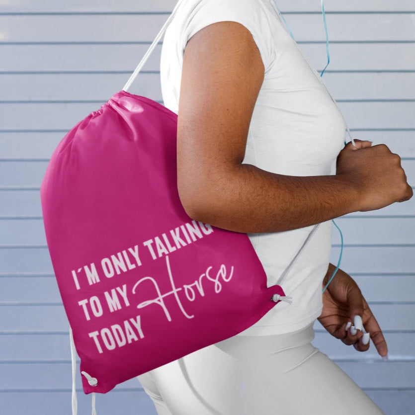 Turnbeutel mit lustigen Pferdemotiv "I´m only talking to my Horse today" Farbe Fuchsia