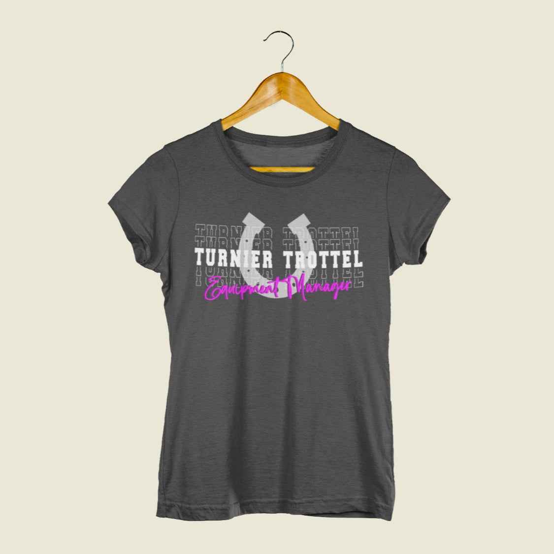 Damenshirt TT TurnierTrottel Shirt, Equipment Manager