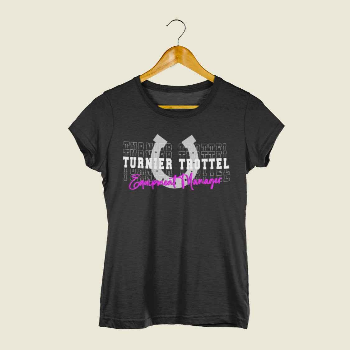 Damenshirt TT TurnierTrottel Shirt, Equipment Manager
