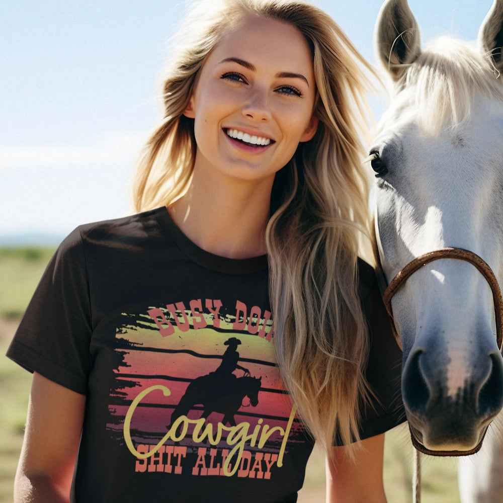 Cowgirl Damen-Shirt "busy doing Cowgirl Shit" für Freizeit- und Westernreiter