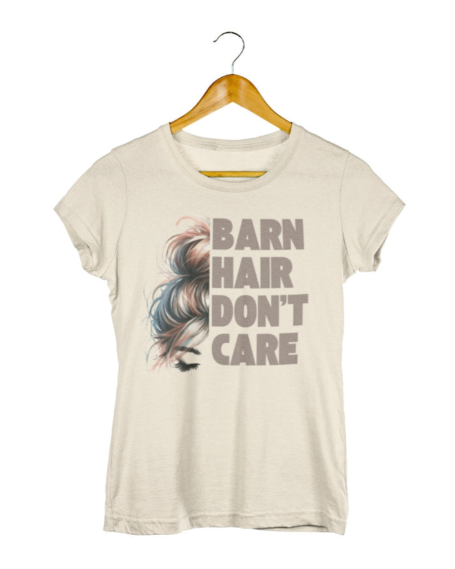 Damen Shirt "barn hair don´t care" für Stall- und Freizeit. Stilvolles Pferdeshirt für die moderne Pferdefrau. Shirt Natur Farbend