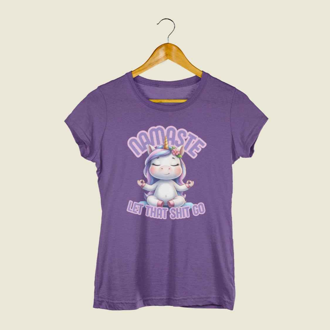 Lustiges Einhorn Shirt Damen- Namaste, let that shit go