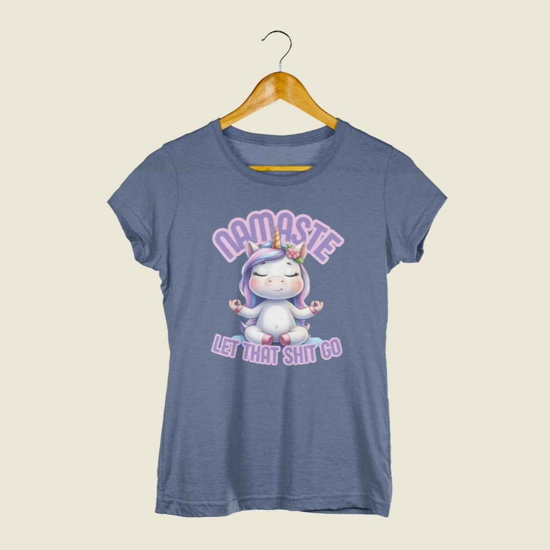 Lustiges Einhorn Shirt Damen- Namaste, let that shit go