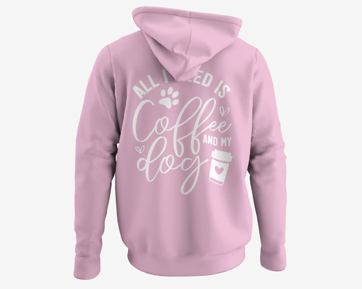 Cooler Kapuzenpulli für Hundebesitzer in Unisex, Farbe helles pink mit weißem Druck auf dem Rücken "all i need is coffee and my dog"