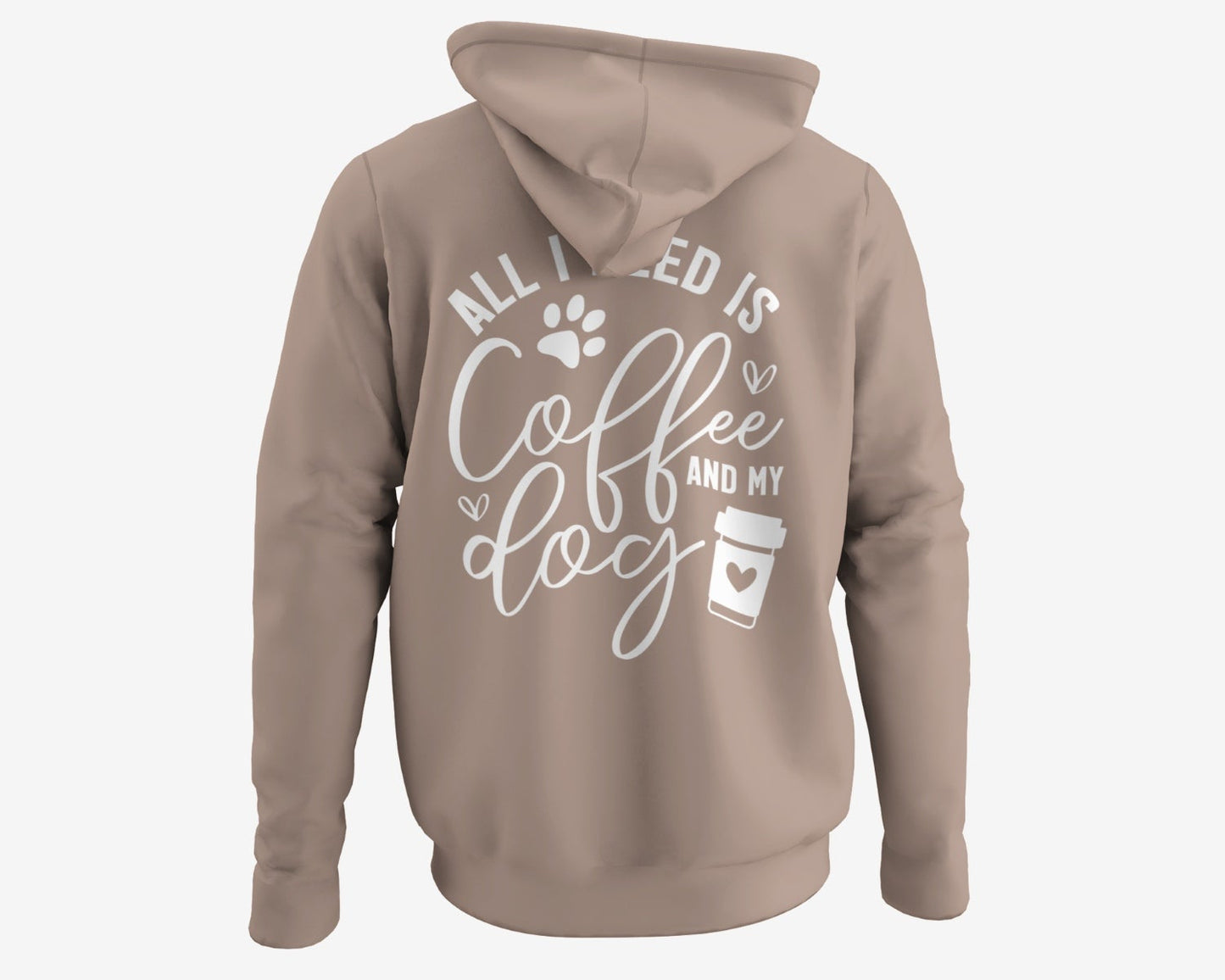 Cooler Kapuzenpulli für Hundebesitzer in Unisex, Farbe Beige mit weißem Druck auf dem Rücken "all i need is coffee and my dog"