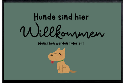 Fußmatte Hunde sind Willkommen