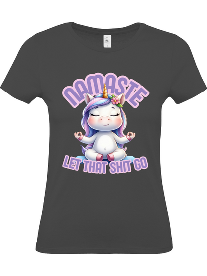 Lustiges Einhorn Shirt Damen- Namaste, let that shit go