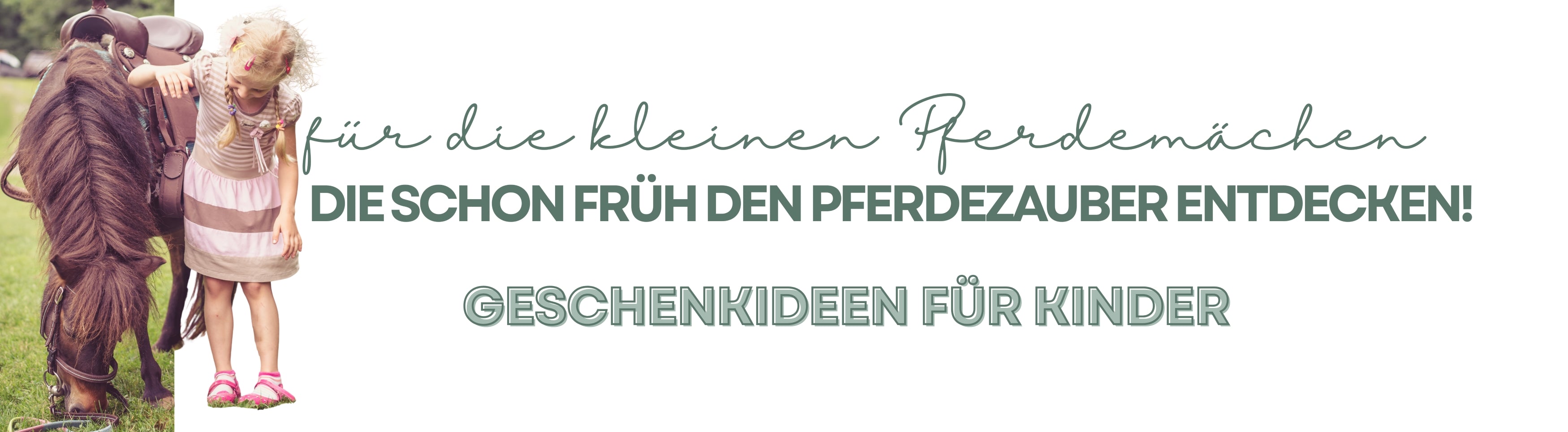 Banner zur Kinder Kollektion Pferdemädchen