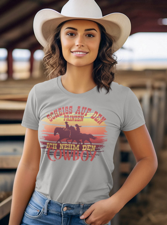 scheiss auf den prinzen, ich nehm den cowboy shirt, damenshirt figurbetont. Single Shirt für Cowgirls, Countrygirls und andere Pferdemädchen.