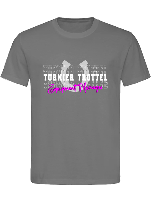 Unisex T-Shirt Turnier Trottel, Equipment Manager, TT