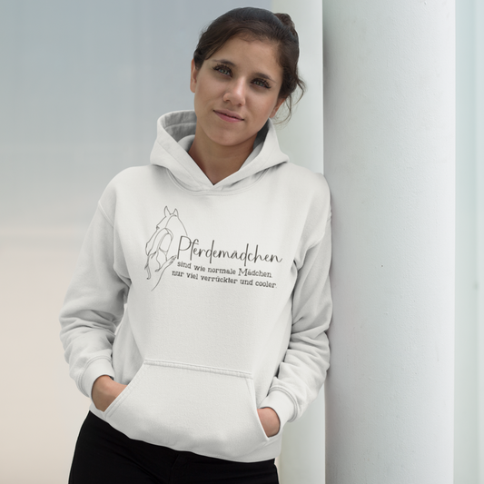 damen hoodie pferdemädchen, print: pferdemädchen sind wie normale mädchen nur viel verrückter und cooler