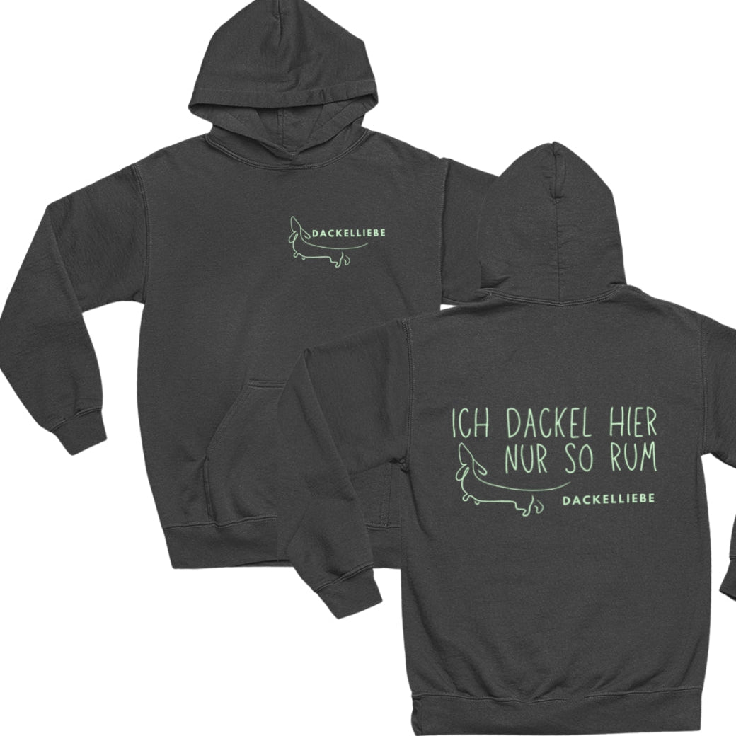 Hochwertiger Baumwoll-Mix Pullover für Dackelbesitzer, süßes Dackel Motiv mit Spruch "Ich Dackel hier nur so rum" Farbe dunkel grau