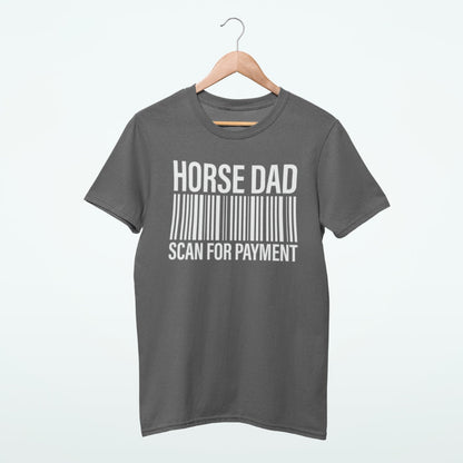 horse dad tshirt,  lustiges shirt für väter von reiterinnen, horse dad scan for payment print.