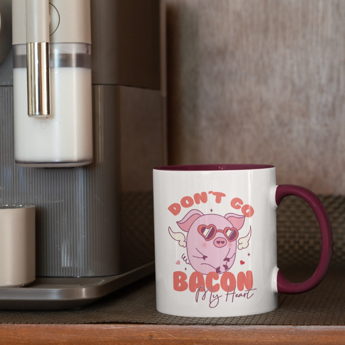 Keramiktasse Don´t go bacon my heart