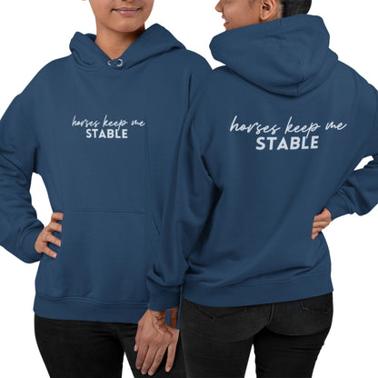 Hoodie 'horses keep me stable' Pferdehoodie