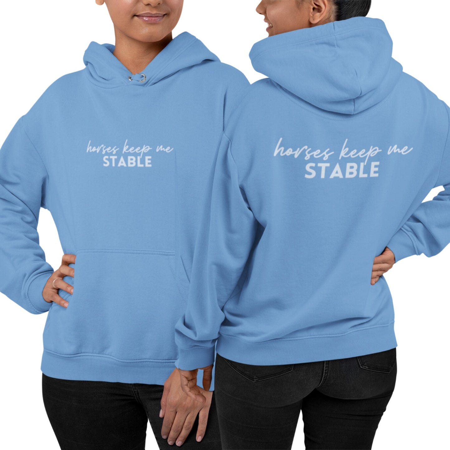 Hoodie 'horses keep me stable' Pferdehoodie