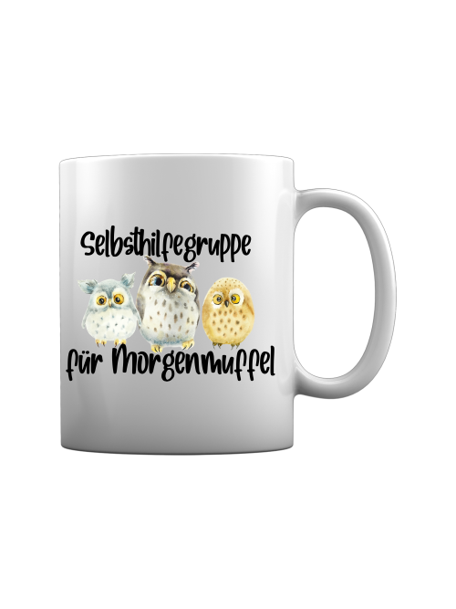 Keramiktasse "Selbsthilfegruppe für Morgenmuffel"